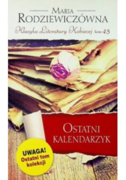 Klasyka Literatury Kobiecej Tom 45 Ostatni kalendarzyk