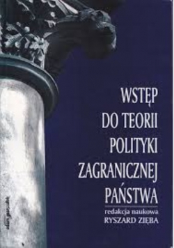Wstęp do teorii polityki zagranicznej państwa