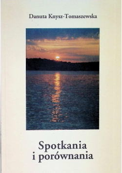 Spotkania i porównania