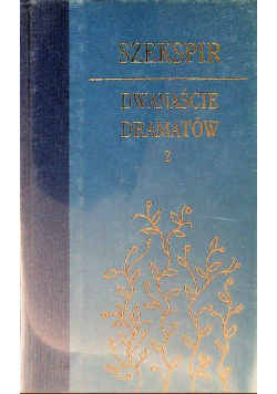 Dwanaście dramatów Tom 2