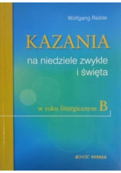 Kazania na niedziele zwykłe i święta