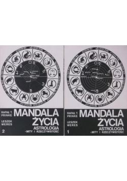Mandala Życia Astrologia Mity i Rzeczywistość Tom I i II