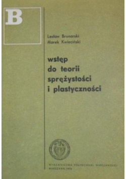 Wstęp do teorii sprężystości i plastyczności