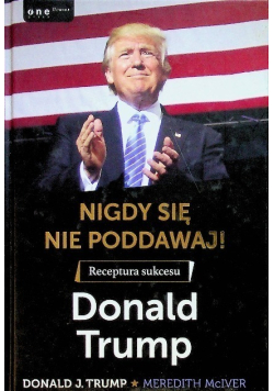 Nigdy się nie poddawaj