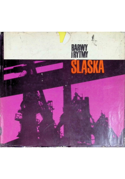 Barwy i rytmy Śląska