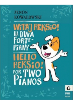 Witaj Reksio! na 2 fortepiany