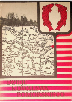 Dzieje Kowalewa Pomorskiego