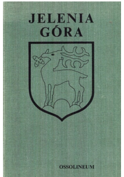 Jelenia Góra Zarys rozwoju miasta