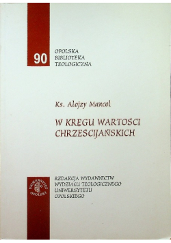 W kręgu wartości chrześcijańskich