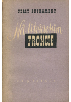 Na literackim froncie