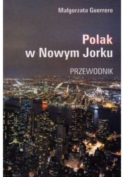 Polak w Nowym Jorku Przewodnik