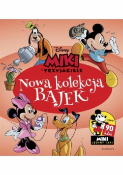 Miki i Przyjaciele Nowa kolekcja bajek