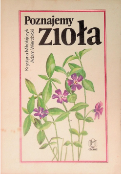 Poznajemy zioła