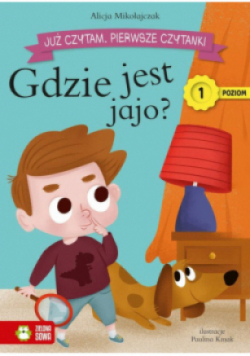 Już czytam Pierwsze czytanki Poziom 1 Gdzie jest jajo?