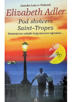 Pod słońcem Saint - Tropez