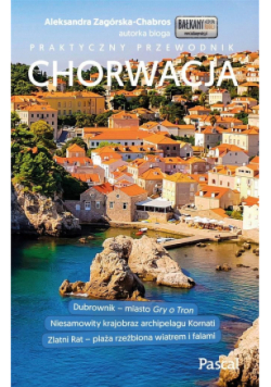 Chorwacja praktyczny przewodnik