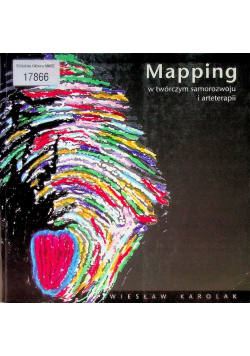 Mapping w twórczym samorozwoju i arteterapii