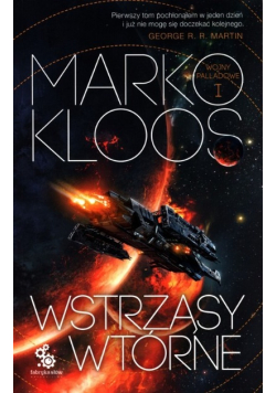 Wojny Palladowe wstrząsy wtórne Tom 1