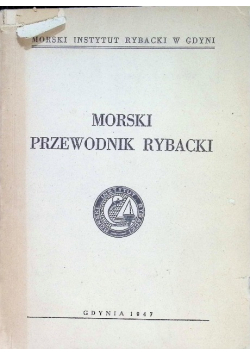 Morski przewodnik rybacki 1947 r.