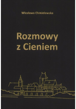 Rozmowy z cieniem