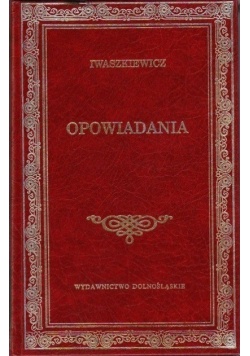 Iwaszkiewicz Opowiadania