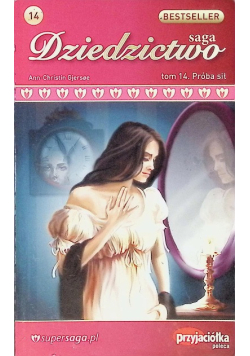 Saga dziedzictwo Próba sił Tom 14