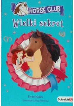 Horse club Wielki sekret