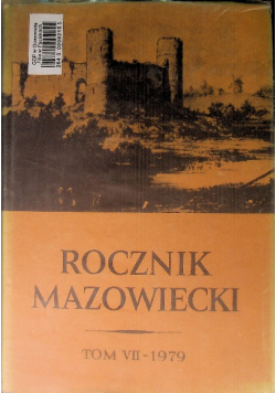 Rocznik mazowiecki Tom VII-1979