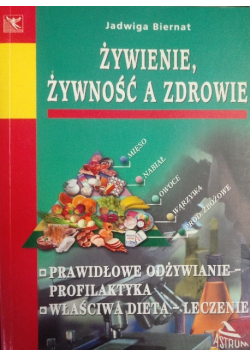 Żywienie żywność a zdrowie