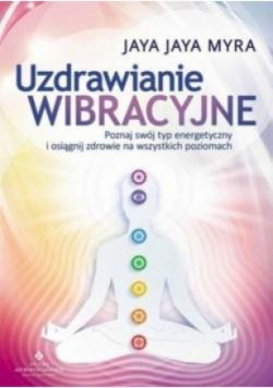 Uzdrawianie wibracyjne
