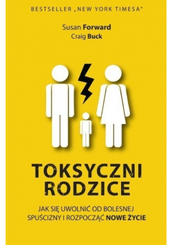 Toksyczni rodzice
