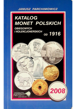 Katalog monet polskich obiegowych i kolekcjonerskich od 1916