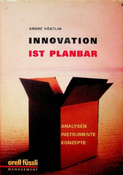 Innovation ist planbar