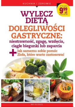 Wylecz dietą dolegliwości gastryczne