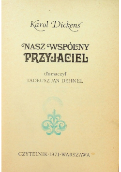 Dikens nasz wspólny przyjaciel