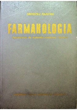 Farmakologia - Repetytorium dla Studentów Medycyny i Farmacji