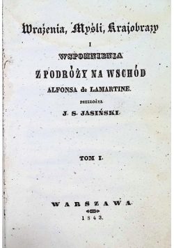 Podróż Na Wschód 1843 r.
