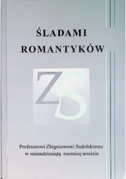 Śladami Romantyków