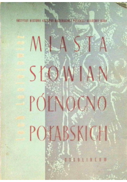 Miasta słowian północno połabskich