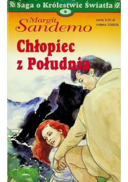 Saga o Królestwie Światła Tom 6 Chłopiec z Południa
