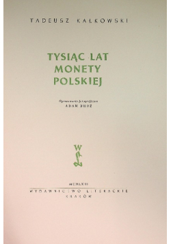 Tysiąc lat monety polskiej