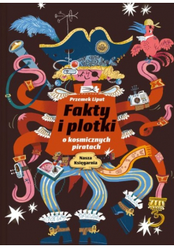 Fakty i plotki o kosmicznych piratach