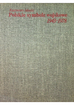 Polskie symbole wojskowe 1943 - 1978