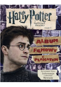Harry Potter i Insygnia śmierci Część 1