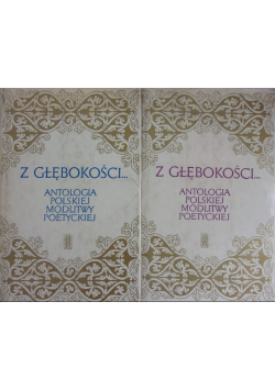 Z głębokości Antologia polskiej modlitwy poetyckiej Tom 1 i 2