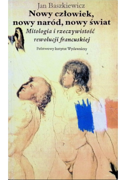 Nowy człowiek nowy naród nowy świat