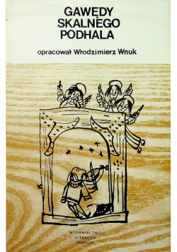 Gawędy skalnego Podhala