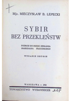 Sybir bez przekleństw 1936 r.