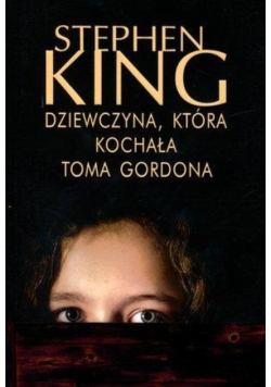 Dziewczyna która kochała Toma Gordona
