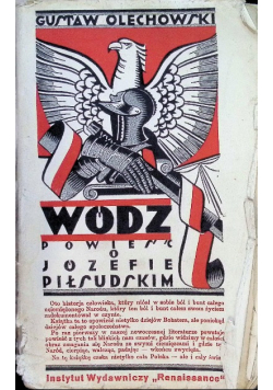 Wódz Powieść o Józefie Piłsudskim, 1929 r.